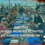 juin 2024 un mois riche en activités à l'agence d'intérim 7In - actualité - 7In