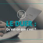 Le DUER, qu’est-ce que c’est ? Et pourquoi c’est aussi important pour les intérimaires ?